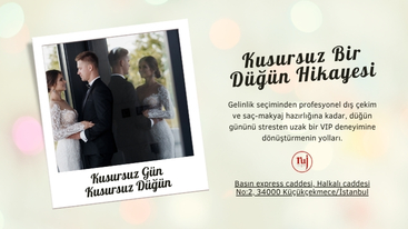 KUSURSUZ BİR DÜĞÜN HİKAYESİ